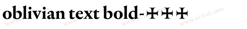 oblivian text bold字体转换